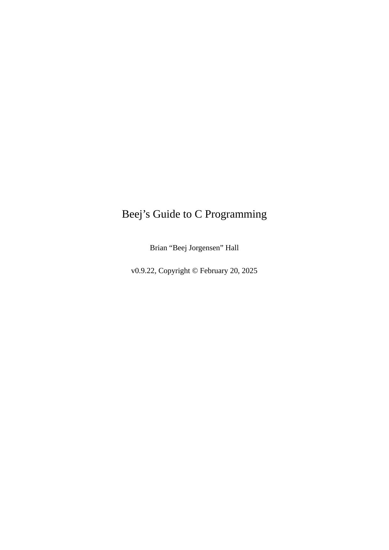 Beej's Guide to C Programming