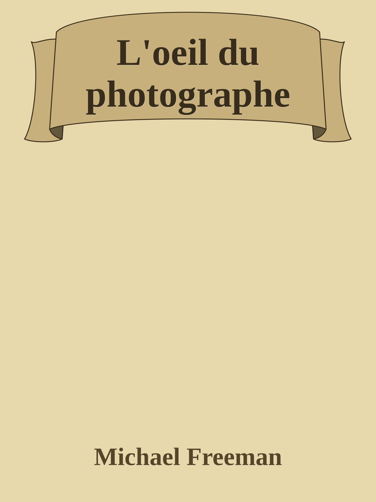 L'oeil du photographe