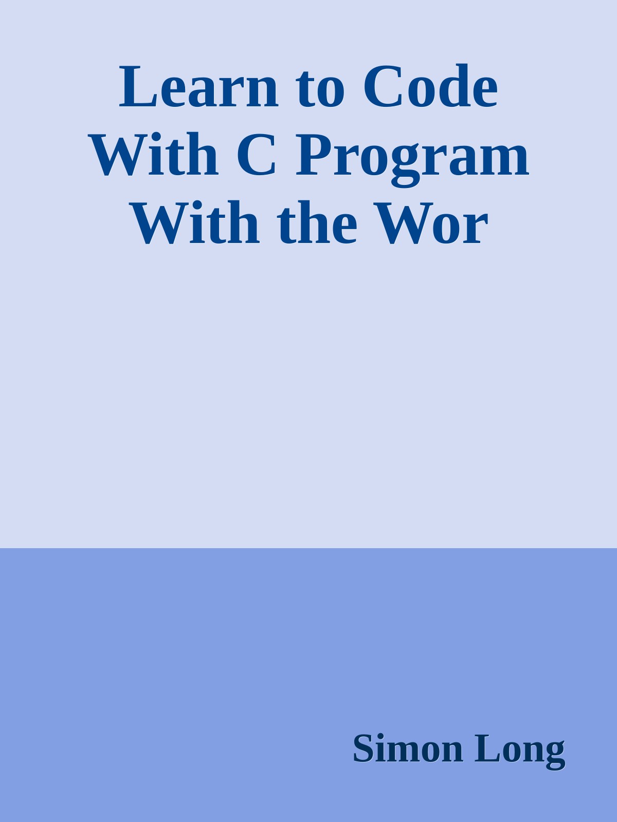 Learn to Code With C Program With the Wor